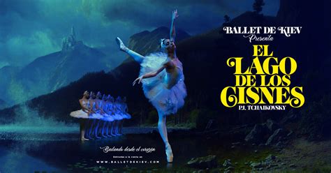 El Lago De Los Cisnes Ballet De Kiev