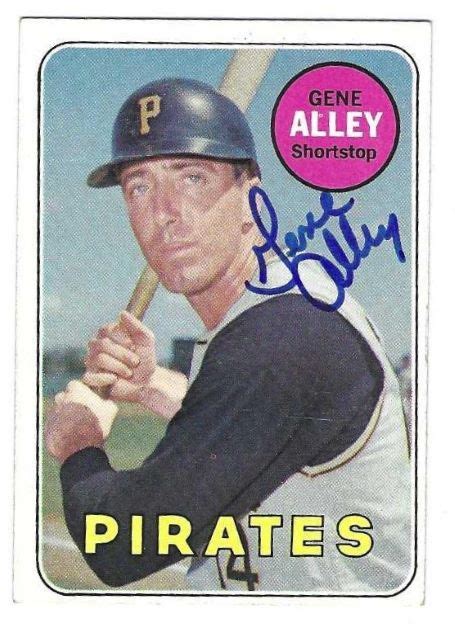 Autographed Gene Alley Pittsburgh Pirates Topps Card Main Line