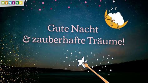 Gute Nacht Spruch Gute Nacht zauberhafte Träume Mit