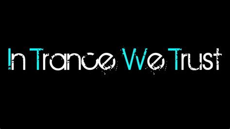 X In Trance We Trust Hd Wallpaper Music And Dance Wallpapers