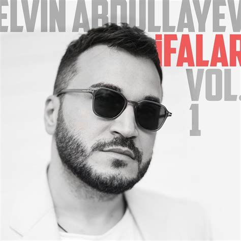 Elvin Abdullayev İfalar Vol 1 Lyrics and Tracklist Genius