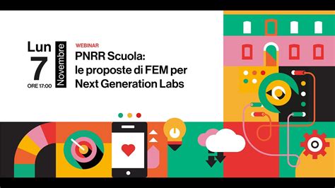 PNNR Scuola 4 0 Le Proposte Di FEM Per Next Generation Labs YouTube