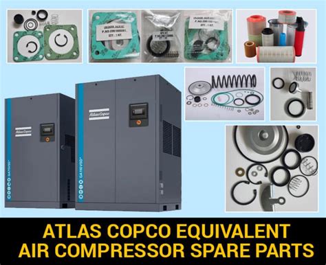 Atlas Copco Compressor Spares Parts Manufacturer In India