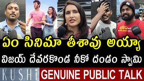 Kushi Public Talk Kushi Movie Review Kushi Movie Public Response