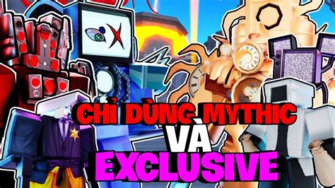 Mình CHỈ DÙNG Units MYTHIC Và Exclusive Để Vượt ENDLESS Cùng VDarh