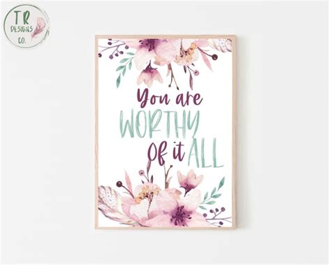 You Are Worthy of It All Instant Download Printable Decor | Etsy