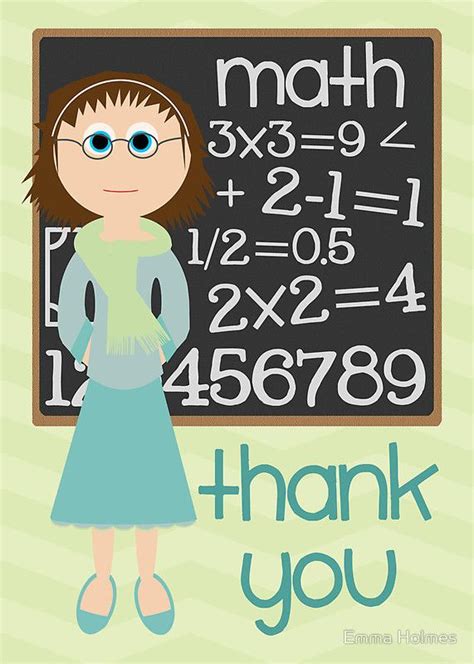 Thank You Math Teacher Greeting Card By Emma Holmes Math Teacher