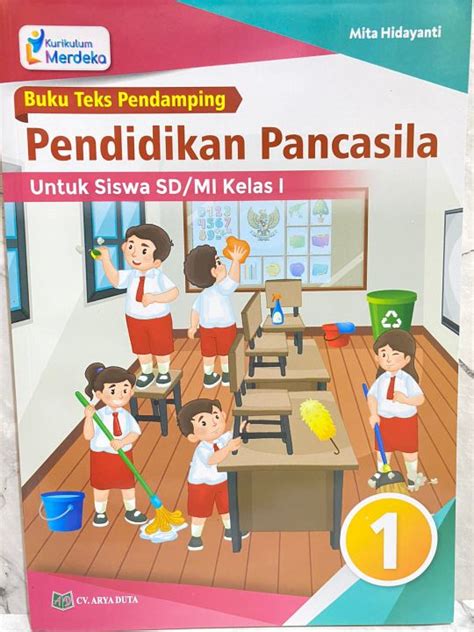 Buku Ppkn Pendidikan Pancasila Kelas 1 Sdmi Kurikulum Merdeka Arya