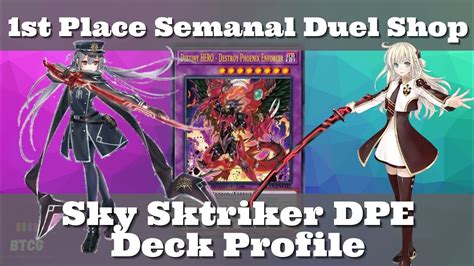 SKY STRIKER DPE DECK PROFILE 1st PLACE SEMANAL DUEL SHOP NOVEMBER