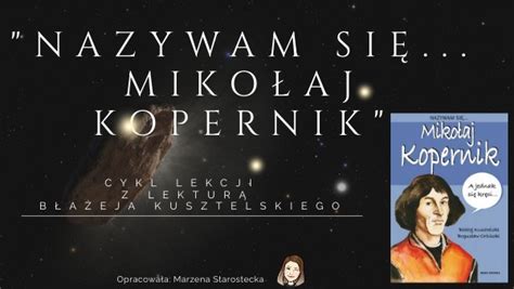 Nazywam się Mikołaj Kopernik