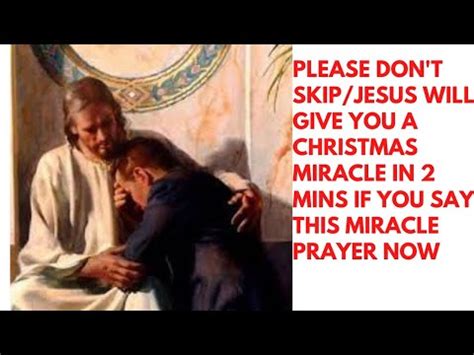 Minutes Miracle Prayer For Christmas Don T Skip Jesus Will Give You A