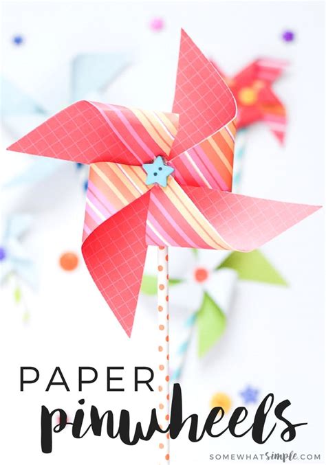 Paper Pinwheels Kids Craft Somewhat Simple