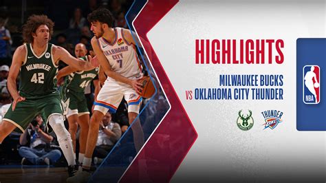 Milwaukee Bucks Oklahoma City Thunder Highlights Fpt Play