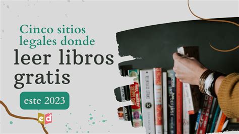 Cinco Sitios Legales Donde Leer Libros Gratis Este Esquinas Dobladas