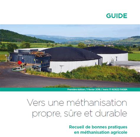 Guide Vers une méthanisation propre sûre et durable Recueil de