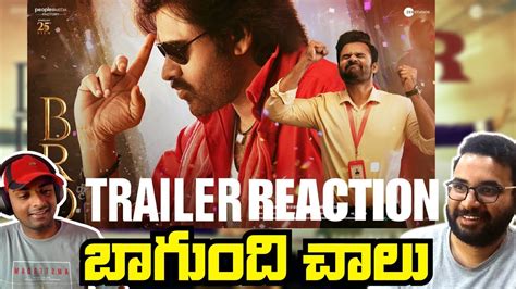 Bro Trailer Reaction Pawan Kalyan Sai Tej Trivikram Samuthirakani Thamans Youtube