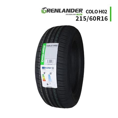 215 60r16 2024年製造 新品サマータイヤ Grenlander Colo H02 送料無料 215 60 16 Gl H02