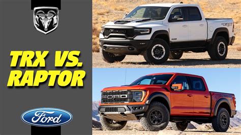 2021 Ram 1500 TRX Vs Ford F 150 Raptor Which Performance Truck Is