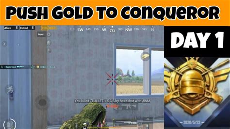 Day 1 Pushing Conqueror From Gold In Pubg Mobile Season 15 Solo