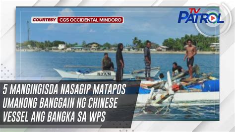 Mangingisda Nasagip Matapos Umanong Banggain Ng Chinese Vessel Ang