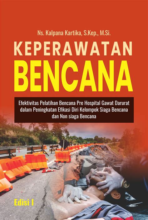 Buku Keperawatan Bencana Efektivitas Pelatihan Bencana Pre Hospital