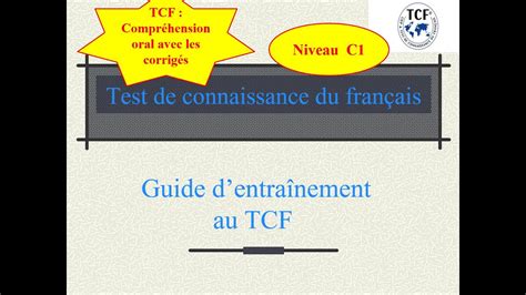 Tcf Test De Compr Hension Oral Vid O Avec Les Corrig S