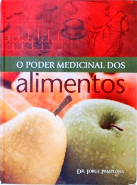 O Poder Medicinal Dos Sucos E Shakes Jorge Pamplona Traça Livraria