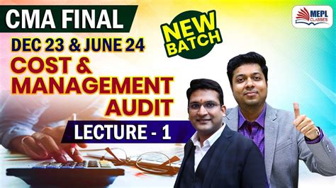 CMA Final Dec 23 June 24 Cost Management Audit Lecture 1 MEPL