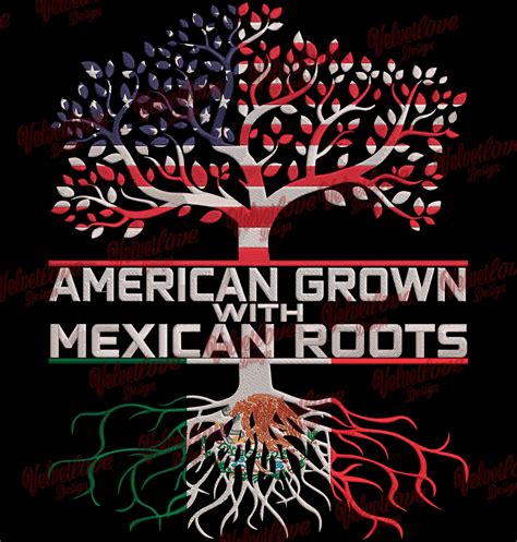 American Grown With Mexican Roots Png For Dtf Dtg Sublimation With