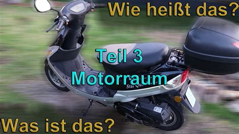 Alle Teile Am Roller Was Ist Was Teil Motorraum Youtube