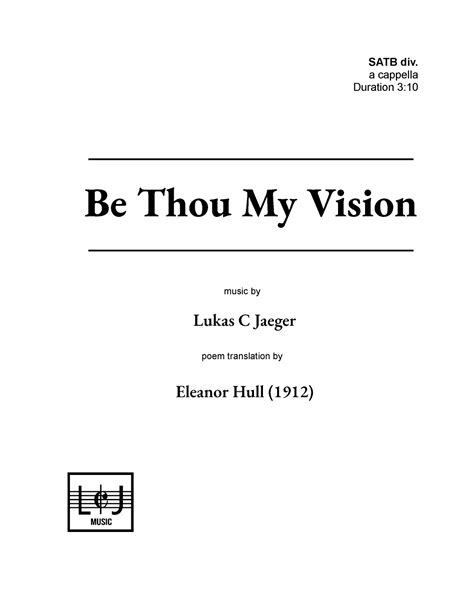 Be Thou My Vision Sheet Music Lukas C Jaeger Satb Choir