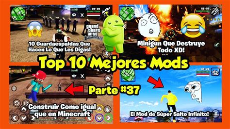 Top 10 Mejores Mods Para El Gta San Andreas Android Parte 37 Youtube