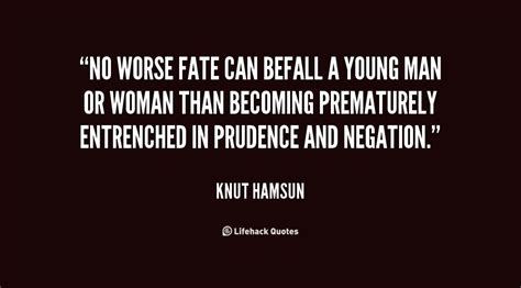 Knut Hamsun Quotes. QuotesGram