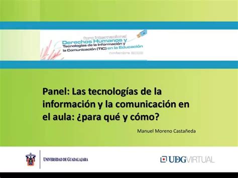 PPT Panel Las Tecnolog As De La Informaci N Y La Comunicaci N En El