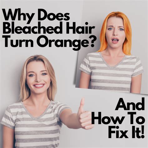 how to get the orange out of bleached hair