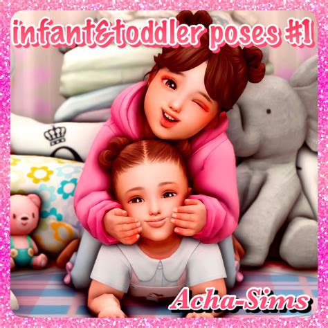 Acha Infant & Toddler poses #1 - The Sims 4 Mods - CurseForge