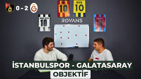 İstanbulspor 0 2 Galatasaray İcardi Nelsson Kerem Torreira