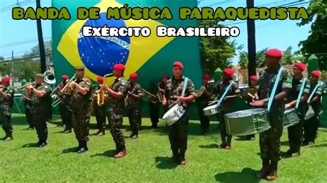 Banda De M Sica Da Brigada Paraquedista Youtube