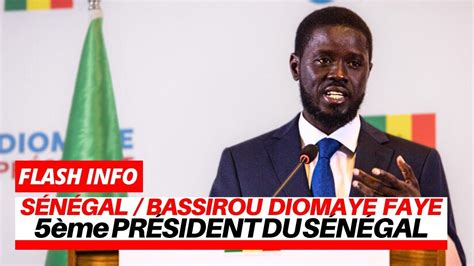 Sénégal Bassirou Diomaye Faye Élu Nouveau Président Le 5ème Président