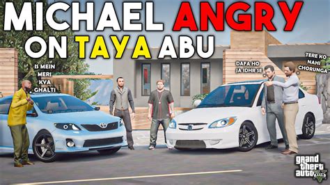 Michael Angry On Taya Abu Dr Saab Not Well Gta Real Life Mods