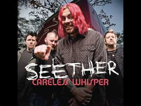 Seether Careless Whisper With Lyrics YouTube