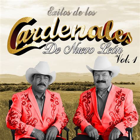 Exitos De Los Cardenales Vol 1 by Cardenales De Nuevo León on Beatsource