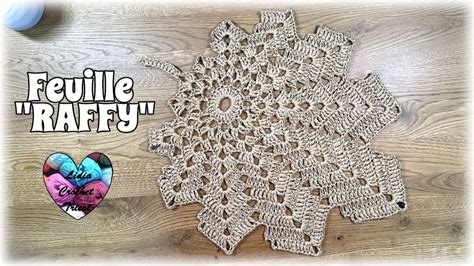 Feuille Crochet Raffy Tutoriel Au Crochet Par Lidia Crochet Tricot