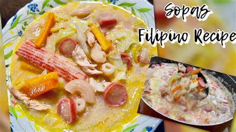 Sopas Filipino Recipe Youtube