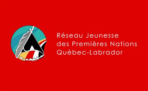 Nouvelles R Seau Jeunesse Des Premi Res Nations Qu Bec Labrador