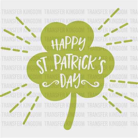 Clover Happy St Patricks Day Design Dtf Heat Transfer