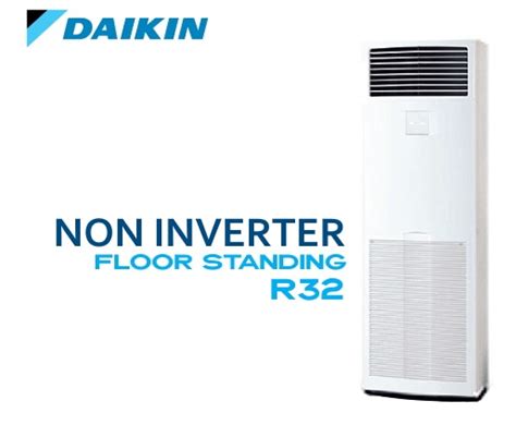 AC FLOOR STANDING NON INVERTER R32 5PK WL AY Distributor DAIKIN