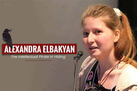 Alexandra Elbakyan, the Intellectual Pirate in Hiding