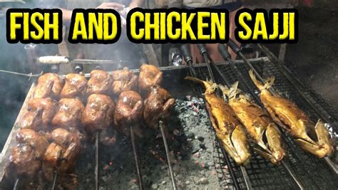 Fish And Chicken Sajji Islamabad Street Food G11 Markaz Stop And