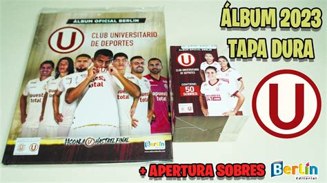 Álbum Universitario de Deportes 2023 de Berlín Unboxing TAPA DURA